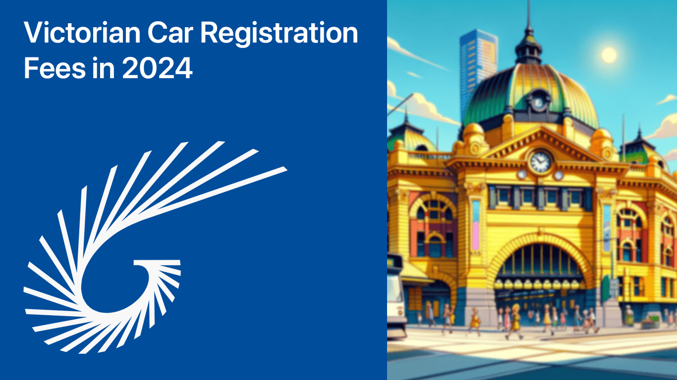 Victorian Car Registration Fees in 2024-2025: A Complete Breakdown